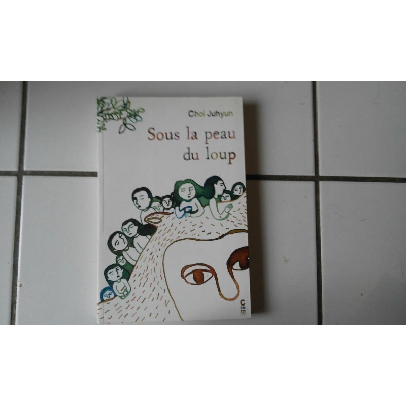 bd CHOI JUHYUN Sous la peau du loup