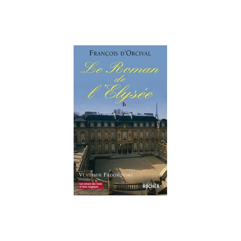 Le Roman de l'Elysée