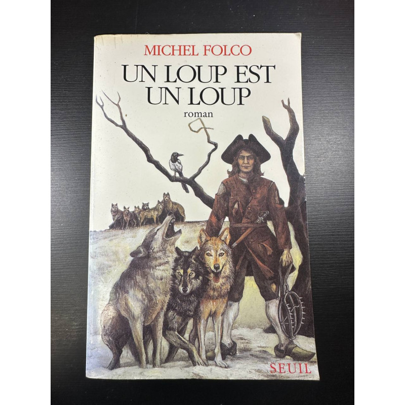 Un loup est un loup