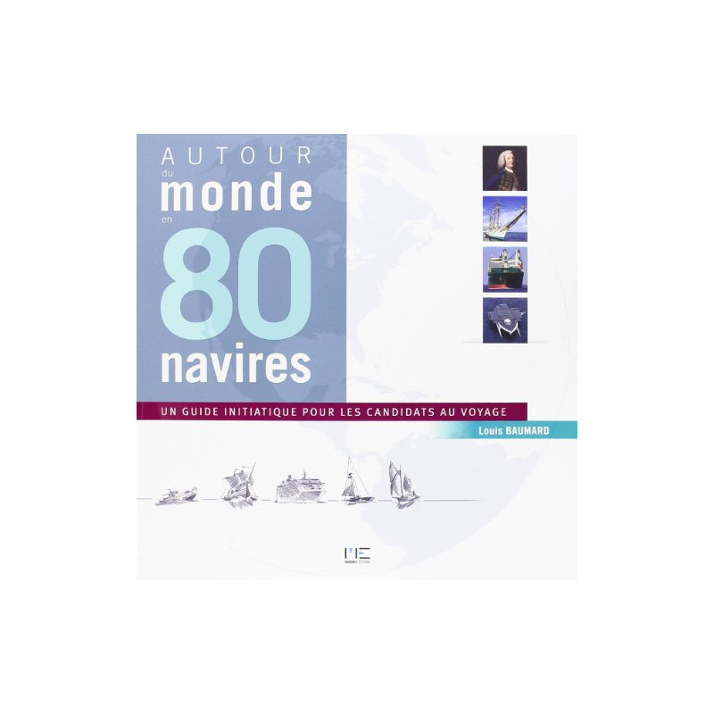 Autour du monde en 80 navires