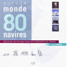 Autour du monde en 80 navires