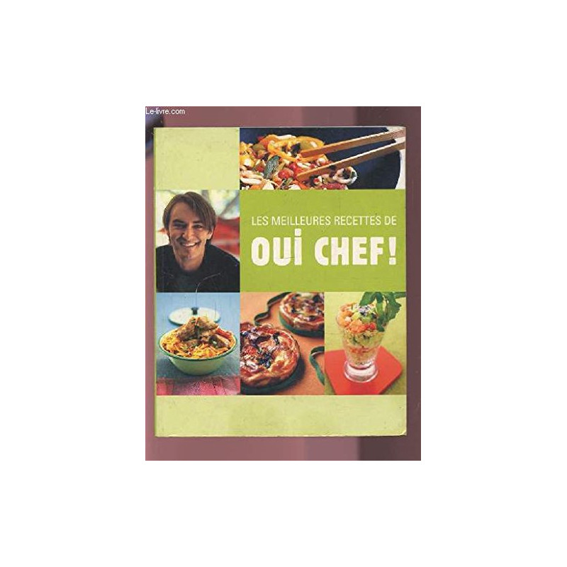 Les meilleures recettes de oui chef