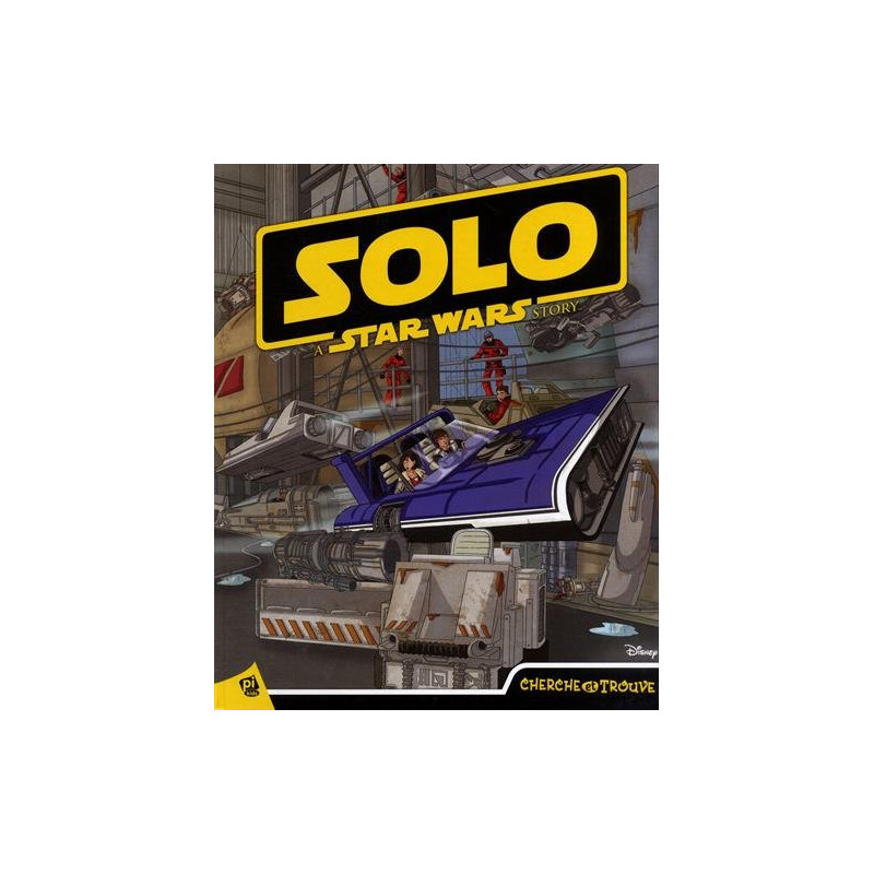 Solo : A Star Wars Story