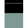 Communication et entreprises