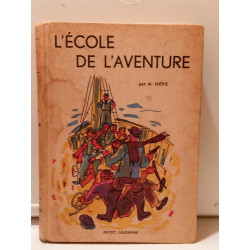 a heye L'école de l'aventure payot