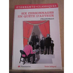 pirandello Six personnages en quête d'auteur
