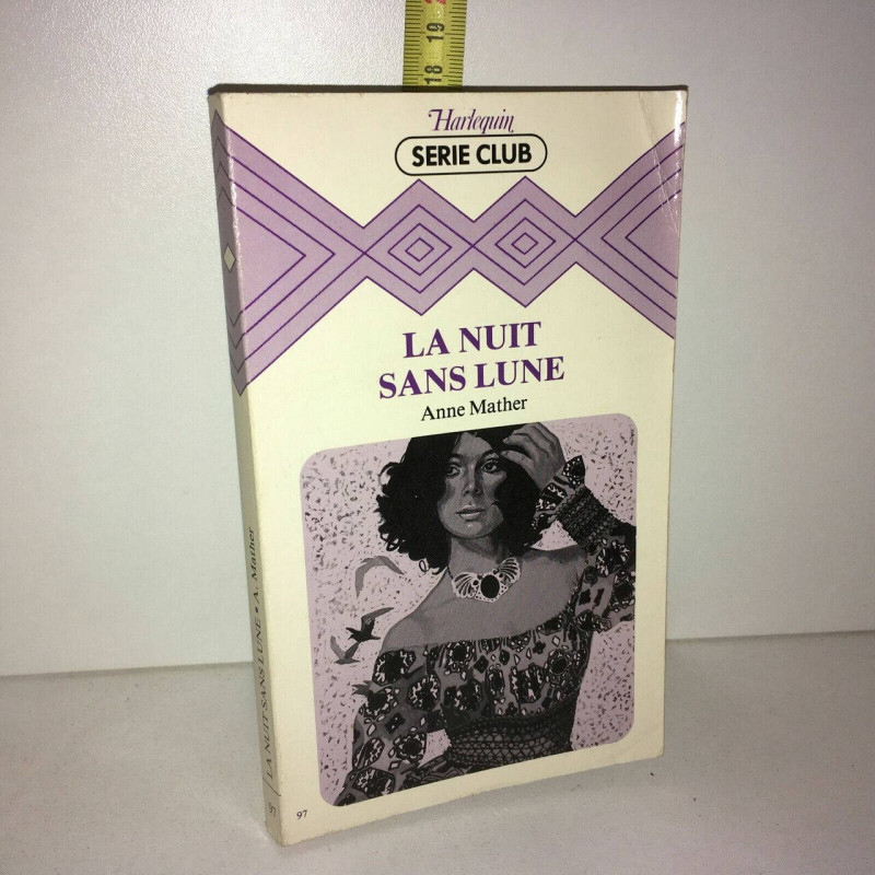 LA NUIT SANS LUNE Harlequin Serie Club POCHE