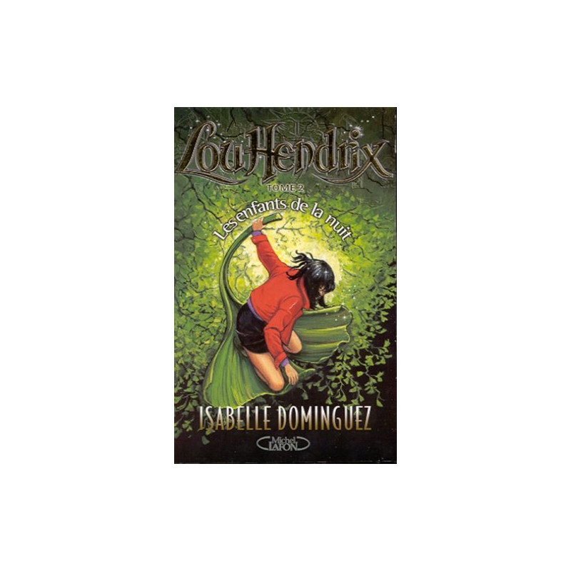 Lou hendrix t2 les enfants de la nuit