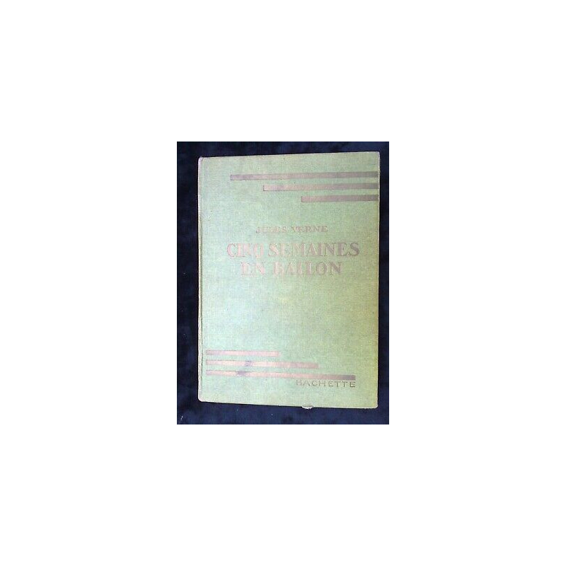 Cinq semaines en ballon hachette bibliothèque verte 1948