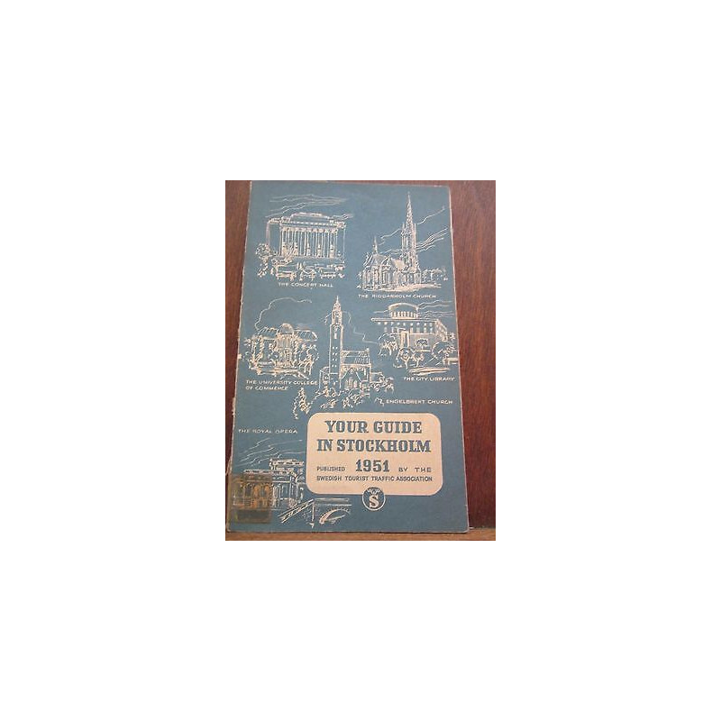 Your Guide in Stockholm published in by the swedish tourist...