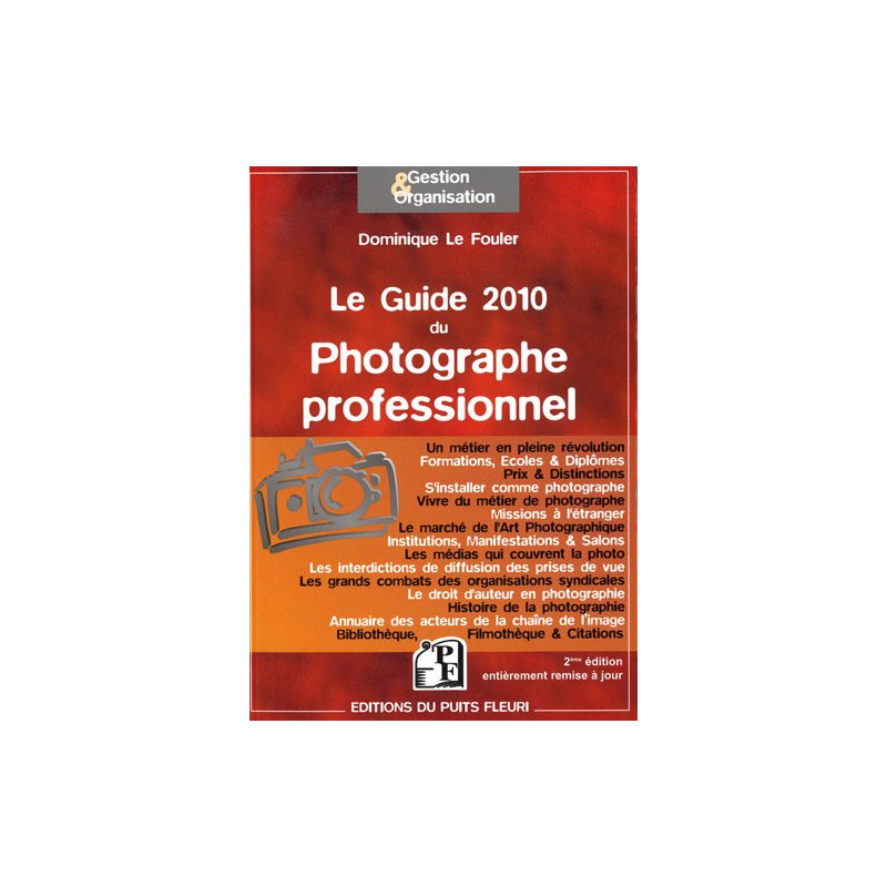Le Guide 2010 du Photographe professionnel