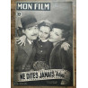 Mon Film n128 Ne dites jamais adieu 2 Février 1949