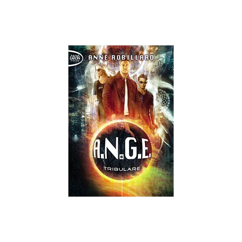 A.N.G.E. - tome 6 Tribulare (6)