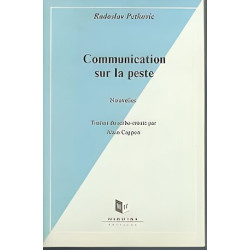 Communication sur la peste. Nouvelles