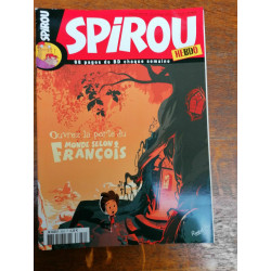 Spirou n3632 Ouvrez la porte du monde selon François