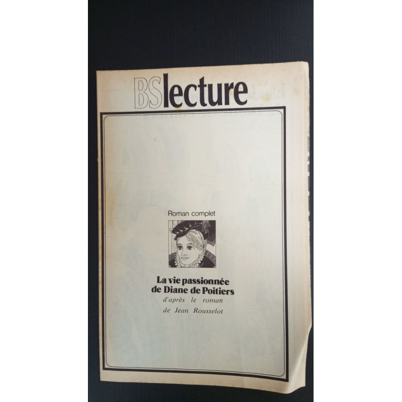 Revue Rare Bonne Soirée - Le vie passionnée de Diane de Poitiers