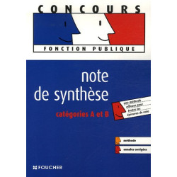 Note de synthèse : Catégories A et B (Ancienne Edition)