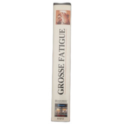 VHS - Grosse fatigue