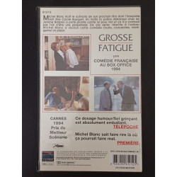 VHS - Grosse fatigue