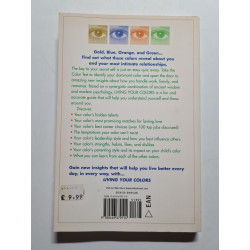 Living Your Colors: Practical Wisdom for Life Love Work and Play