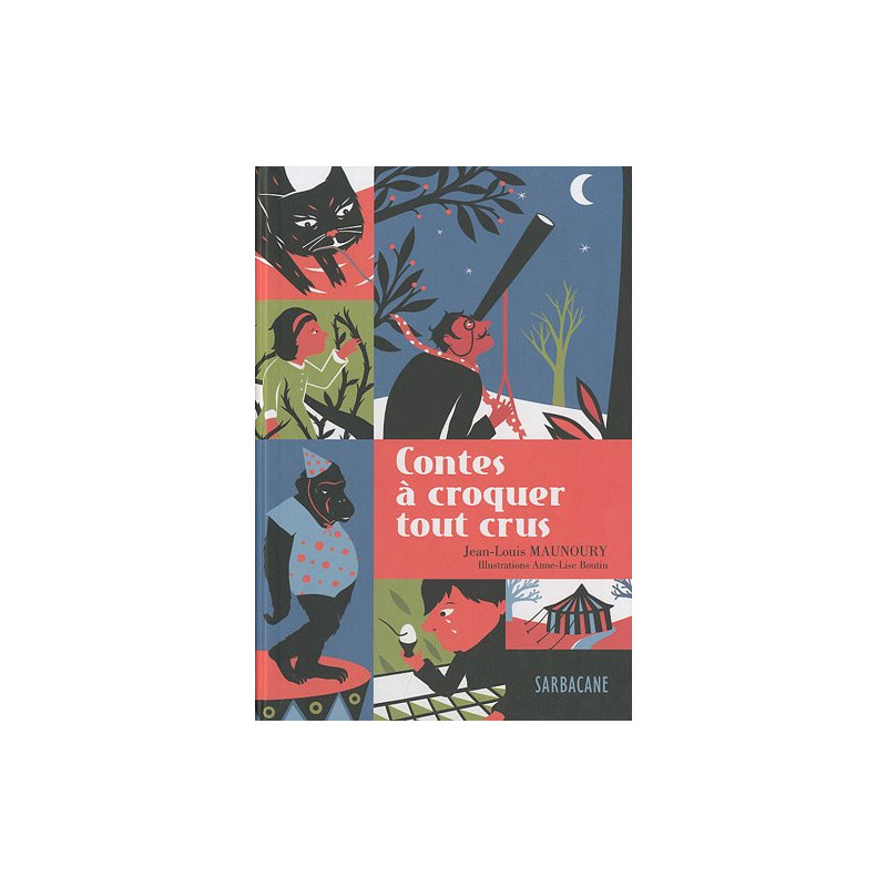 Contes à croquer tout crus