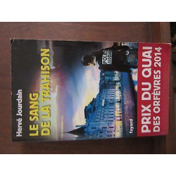 LA SANG DE LA trahison Hervé Jourdain
