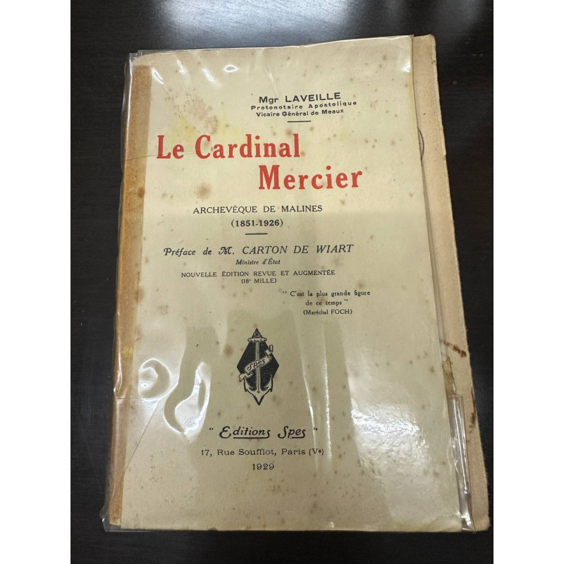 Le Cardinal Mercier - archevêque de Malines 1851-1926 --- nouvelle...