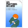 Les fractures de l'âme