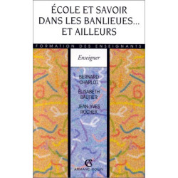 Ecole et savoir dans les banlieues...et ailleurs