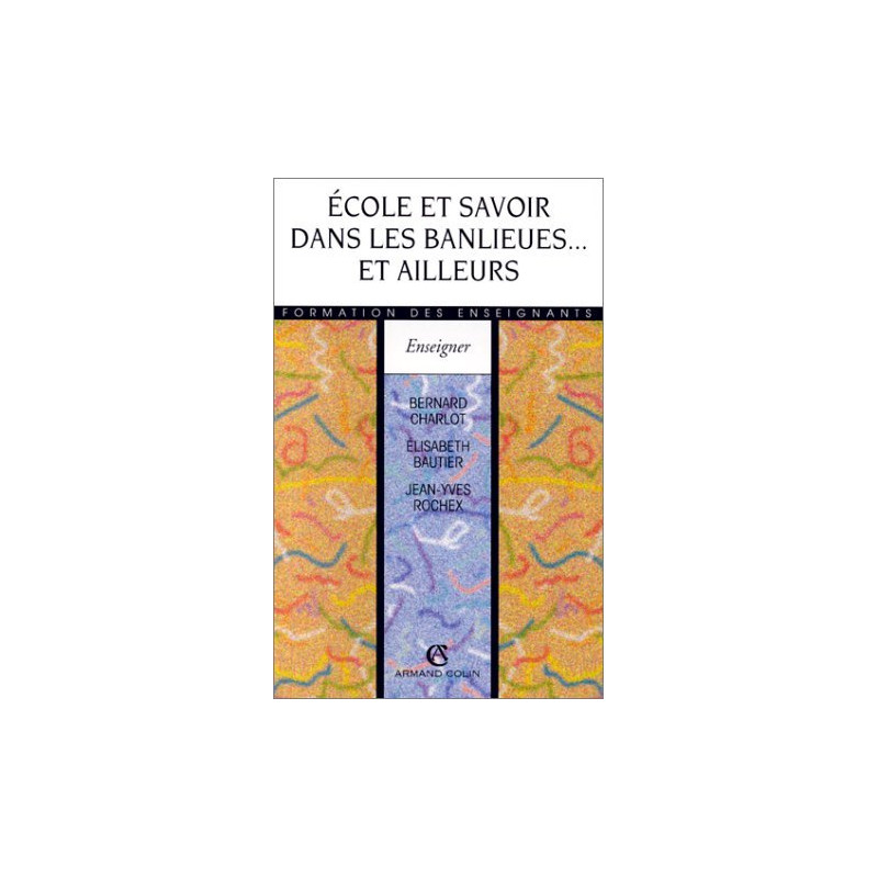 Ecole et savoir dans les banlieues...et ailleurs