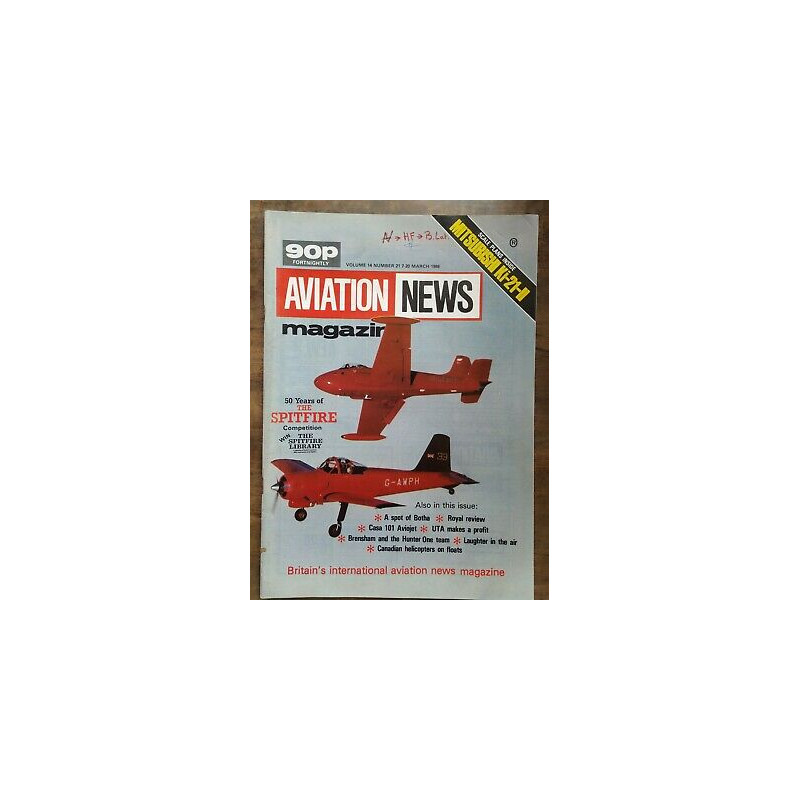 Aviation News Magazine vol 14 Nº 21 7 20 March 1986
