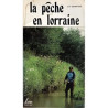 LA PECHE EN LORRAINE