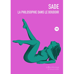 La philosophie dans le boudoir