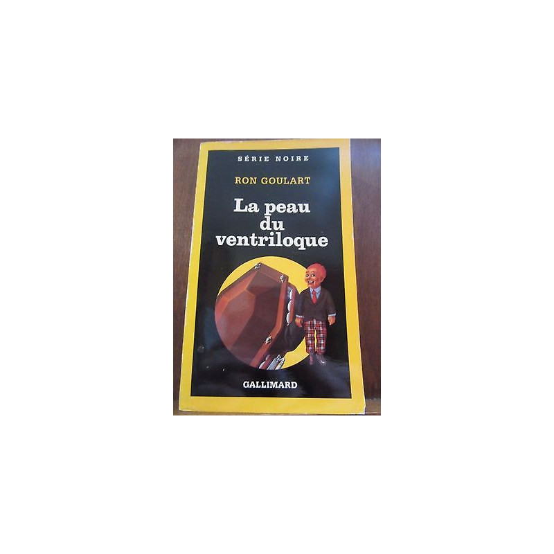 Ron goulart La peau du ventriloque Gallimard Série Noire n2277