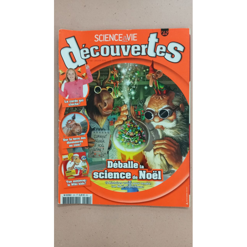 Revue Science et Vie Découverte 7-12 ans N° 181