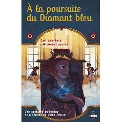 A la poursuite du diamant bleu