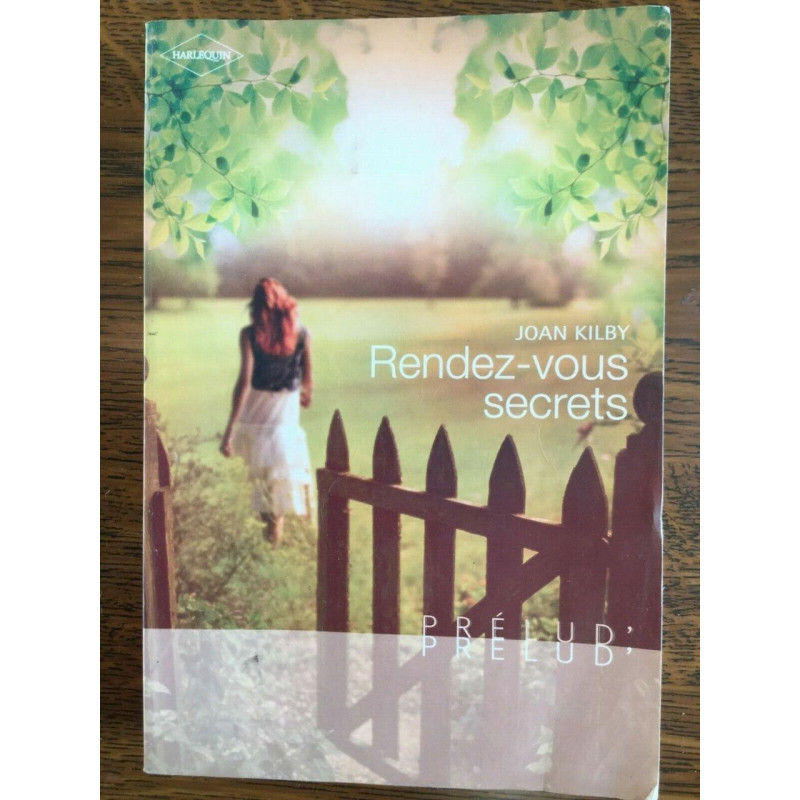 rendez vous secrets harlequin