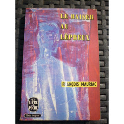 LE BAISER AU LEPREUX