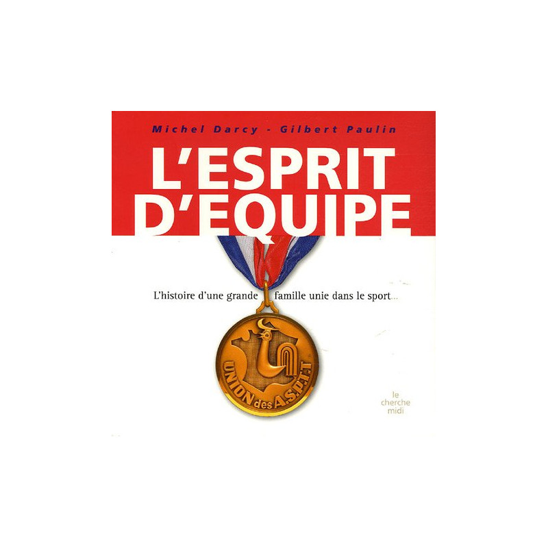 L'esprit d'équipe