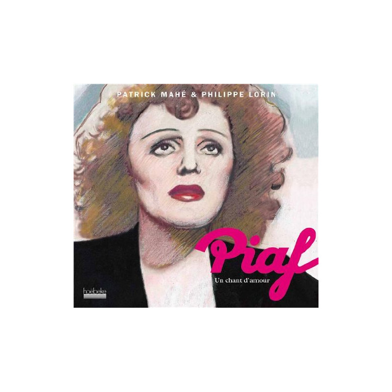 Piaf : Un chant d'amour