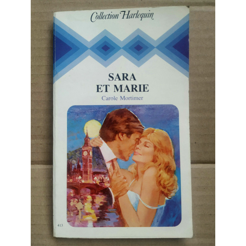 Carole Mortimer Sara et marie