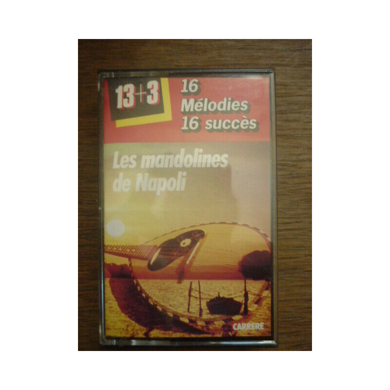 Les mandolines de Napoli 16 mélodies 16 succès Cassette Carrere 73.047