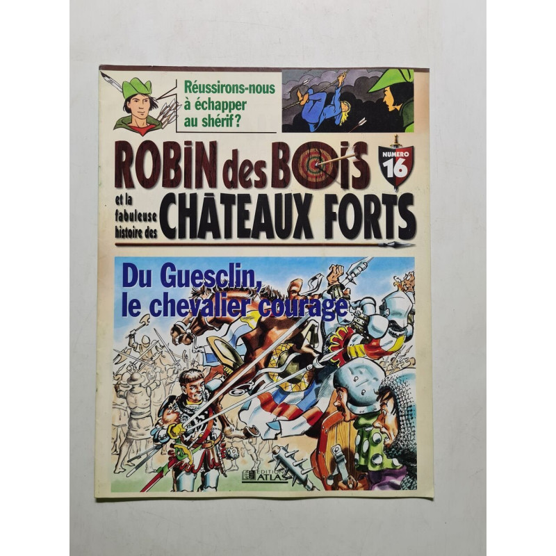Robin des Bois et la fabuleuse histoire des Châteaux Forts nº 16