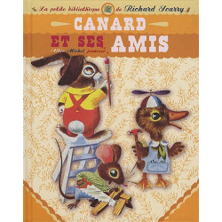 Canard et ses amis