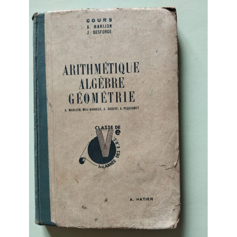 Arithmétique Algèbre Géométrie