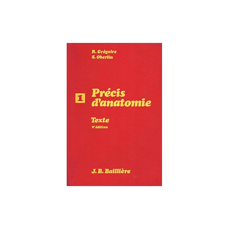Precis d'Anatomie Tome 1 ( Atlas)
