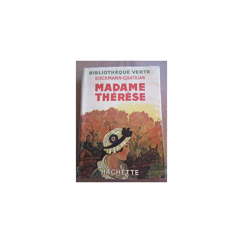 Madame thérèse hachette bibliothèque verte