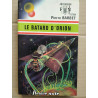 Pierre Barbet Le Batard d'Orion Anticipation fiction