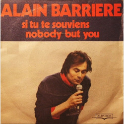 Si Tu Te Souviens / Nobody But You