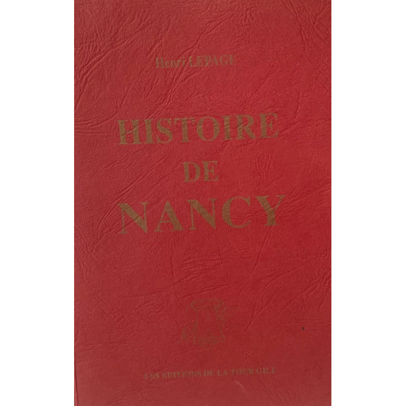 Histoire de Nancy: Ville Vieille Et Ville-Neuve